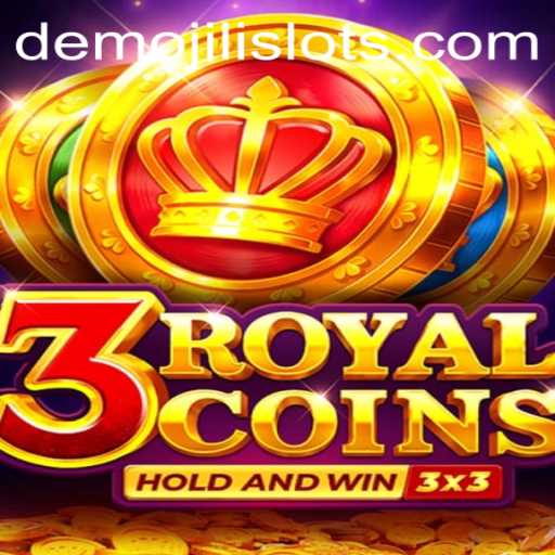 Discover the Thrilling World of 3RoyalCoins with Jili Slots