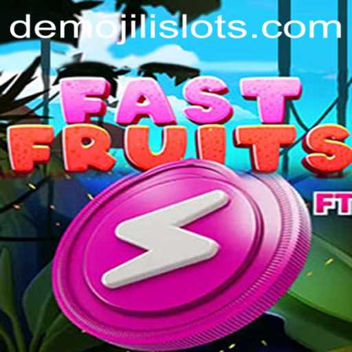 Exploring the Exciting World of FastFruits by Jili Slots