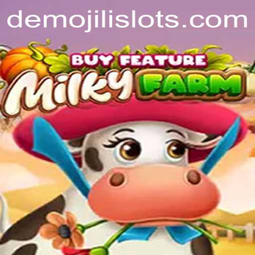 Exploring MilkyFarmBuyFeature: An In-Depth Look at the Jili Slots Game